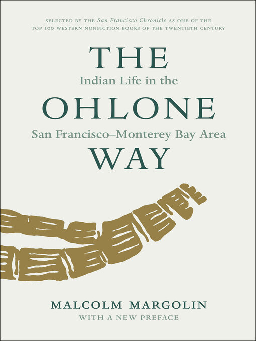 Title details for The Ohlone Way by Malcolm Margolin - Available